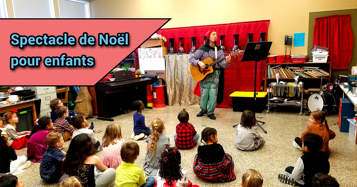 Spectacle de Noël pour enfants | Charles Ostiguy