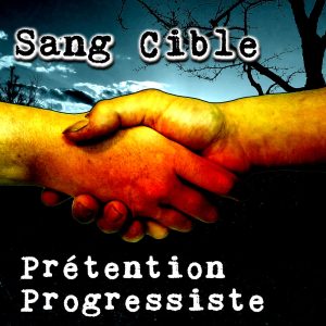 Prétention progressiste, album indie folk rock de Sang Cible paru le 16 septembre 2026